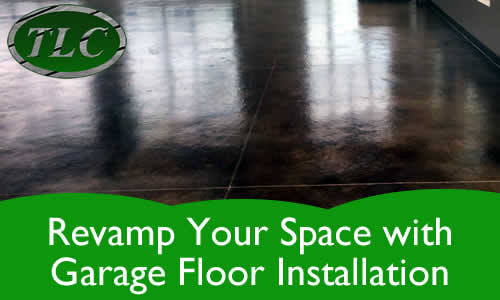 Revamp Your Space with Garage Floor Installation by Taylor's Landscape Construction, LLC